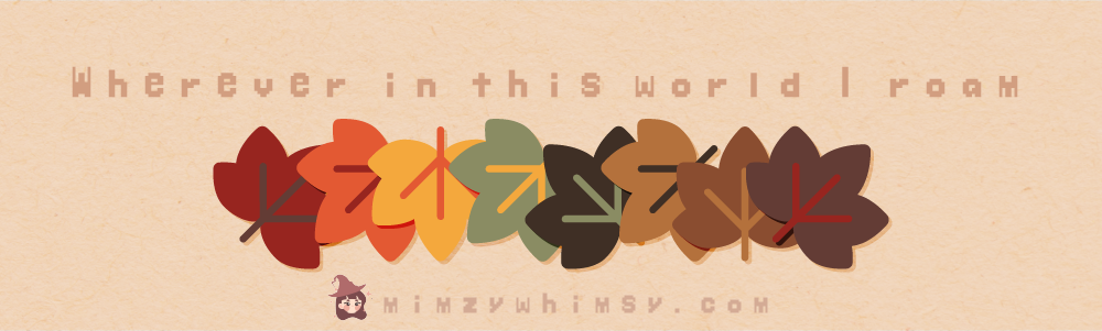 Wherever in this world I roam