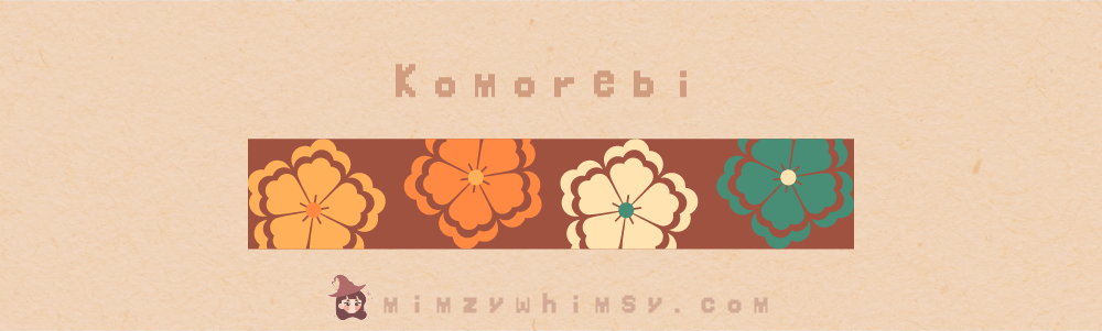 Komorebi Komorebi