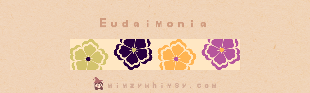 Eudaimonia Eudaimonia