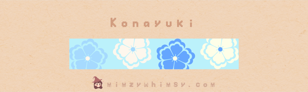 Konayuki Konayuki